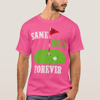 T-shirt Même Trou Pour Toujours Mariage Enterrement de Vie