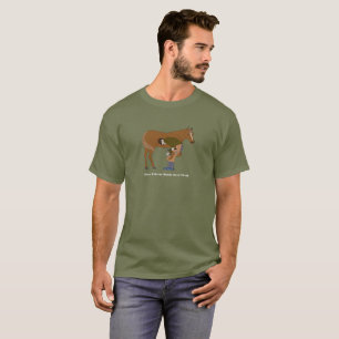 T-shirt Même un cheval a besoin de bonnes chaussures -