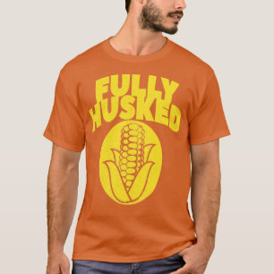 T-shirt Mème vintage Corn Entièrement Husked1