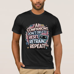 T-shirt Mèmes de chatbot amusant Les Compagnons Ne Supprim