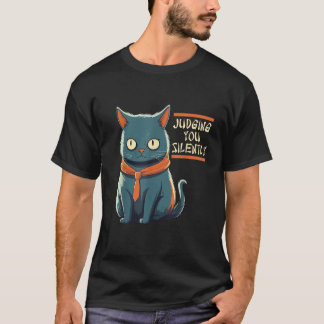 T-shirt Mèmes de chats amusants Vous Jugeant Silencieux Sa