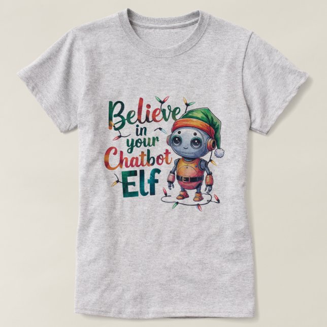 T-shirt 🤖 Mèmes De Noël Drôle Croient En Chatbot Elf Ai (Design devant)