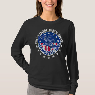 T-shirt Memorial Day Freedom n'est pas libre patriotique a