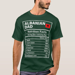 T-shirt Men Albanian Dad Nutrition Facts Father's Day