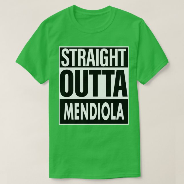 T-shirt Mendiola Nom Droit Outta Mendiola (Design devant)