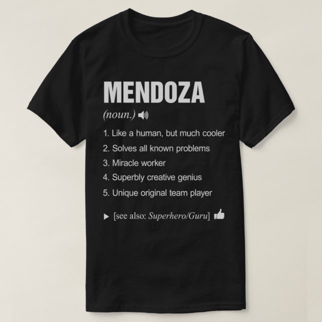 T-shirt Mendoza Nom Définition Signifiant Famille A1 Drôle (Design devant)