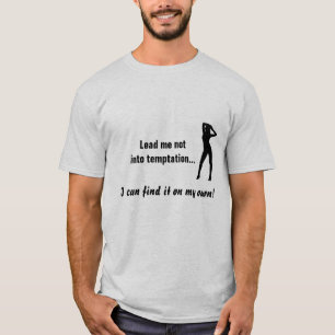 T-shirt Menez-moi pas dans la tentation
