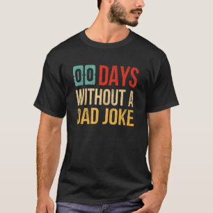 T-shirt Mens 00 Jours Sans Un Papa Plaisanterie Fête des p