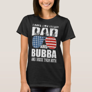 T-shirt Mens 4 juillet J'Ai Deux Titres Papa Et Bubba M