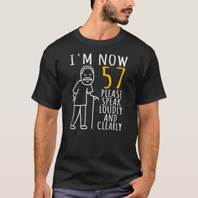 T-shirt Mens 57th Birthday For Him I'm Now 57 Years Old (Devant)