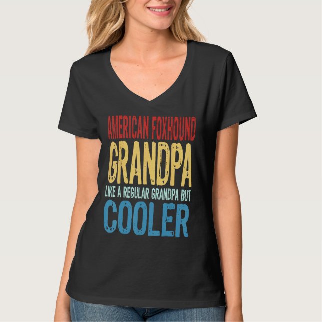 T-shirt Mens American Foxhound Grandpa  Like a Grandpa but (Devant)