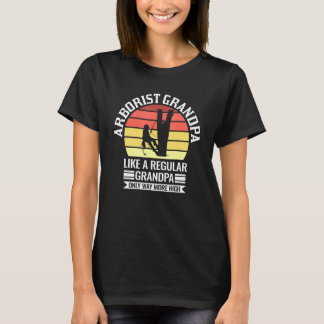 T-shirt Mens Arborist Grandpa Like A Regular Only Arborist