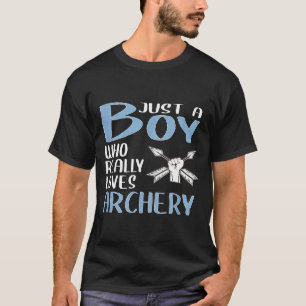 T-shirt Mens Archer Just A Boy Who Really Loves Archery
