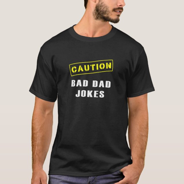 T-shirt Mens Attention Mauvais Papa plaisante Fête des pèr (Devant)