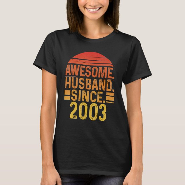 T-shirt Mens Awesome Husband since 2003 Wedding Anniversar (Devant)
