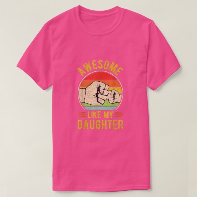 T-shirt Mens AWESOMENT COMME MA FILLE Funny Fête des pères (Design devant)