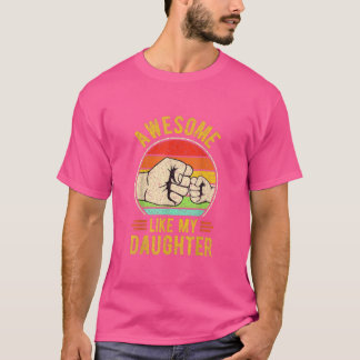 T-shirt Mens AWESOMENT COMME MA FILLE Funny Fête des pères