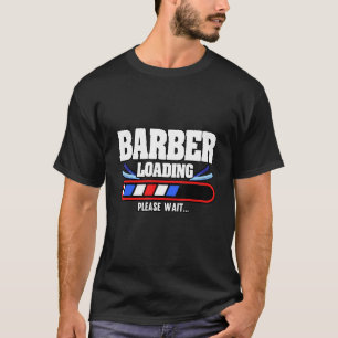 T-shirt Mens Barber Chargement S'Il Vous Plaît Attendre Co