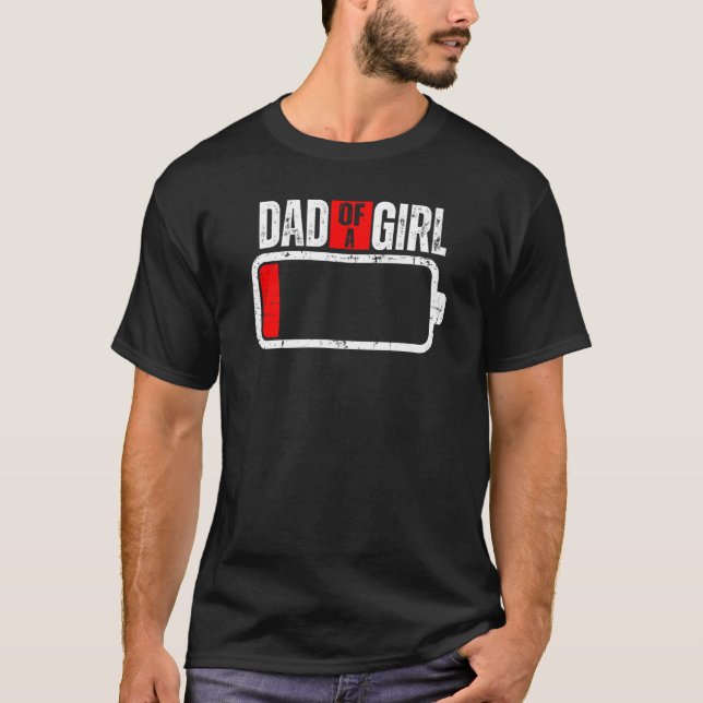 T-shirt Mens Batterie Faible Avec Dit Papa D'Une Fille (Devant)
