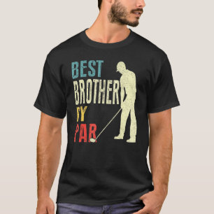 T-shirt Mens Best Brother Par Par Par Golf Fête des pères