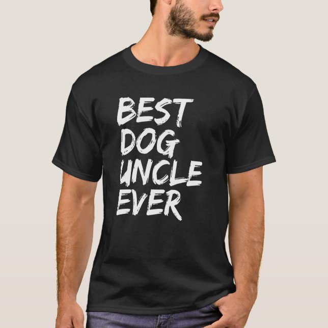 T-shirt Mens Best Dog Uncle Ever  Dog  Dog Owners  Present (Devant)