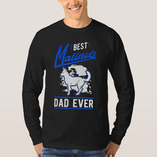 T-shirt Mens Best Malinois Dad Ever Belgian Malinois Dad (Devant)