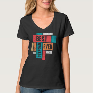 T-shirt Mens Best Stepdad Ever Stepfather Happy Daddy Fat