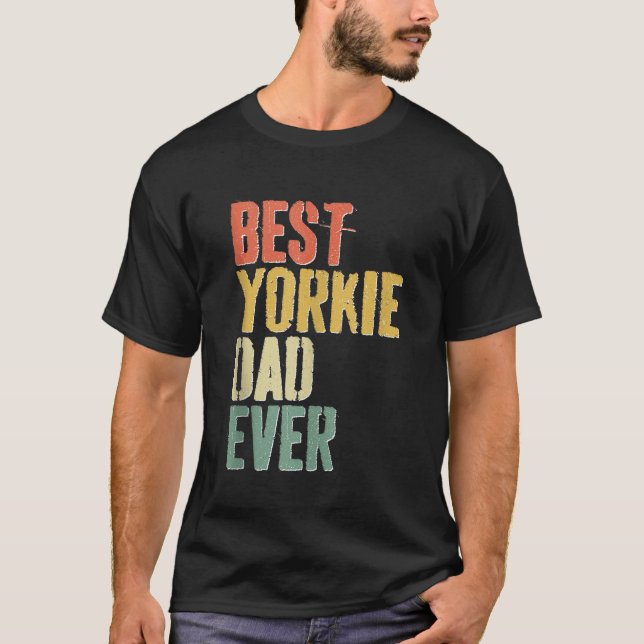 T-shirt Mens Best Yorkie Papa Jamais Amoureux des chiens F (Devant)