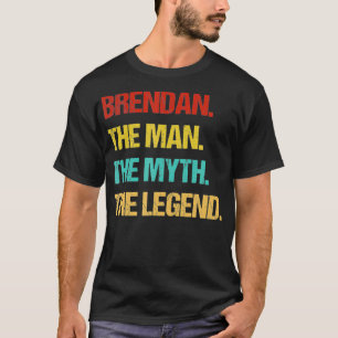 T-shirt Mens Brendan L'Homme Le Mythe La Légende