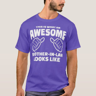 T-shirt Mens BrotherInLaw Cadeau merveilleux BrotherInLaw