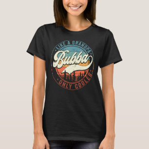 T-shirt Mens Bubba Comme Grand-Père Seulement Glacière Vin