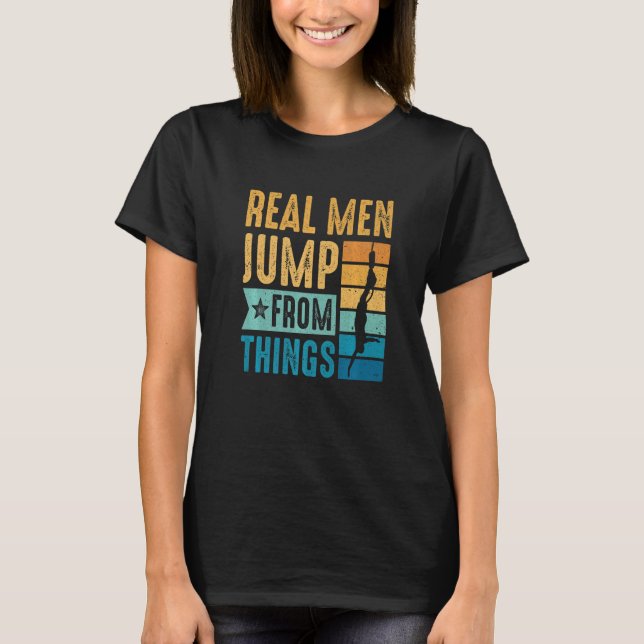 T-shirt Mens Bungy Jump Vraiment Hommes Sauter des choses  (Devant)