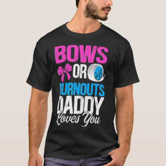 T-shirt Mens Burnouts ou Bows papa t'aime Genre Revea