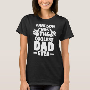 T-shirt Mens Ce Fils A Le Père Le Plus Cool Jamais Papa