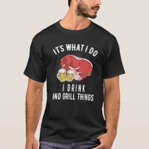 T-shirt Mens C'Est Ce Que Je Fais, Je Bois Et Grill Thèmes