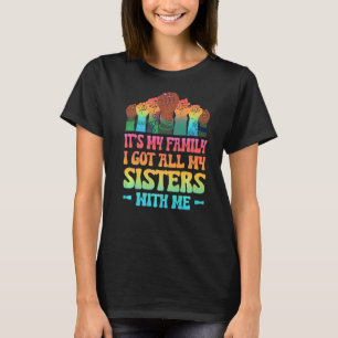 T-shirt Mens C'Est Ma Famille J'Ai Toutes Mes Soeurs Avec 