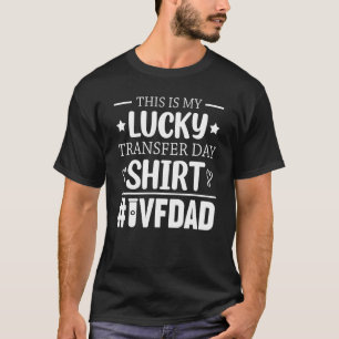 T-shirt Mens C'Est Mon Heureux Transfert Jour Fier Ivf Inf
