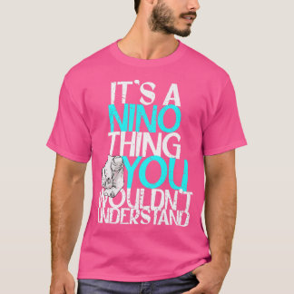 T-shirt Mens C'Est Une Chose Nino Que Vous Ne Comprendriez