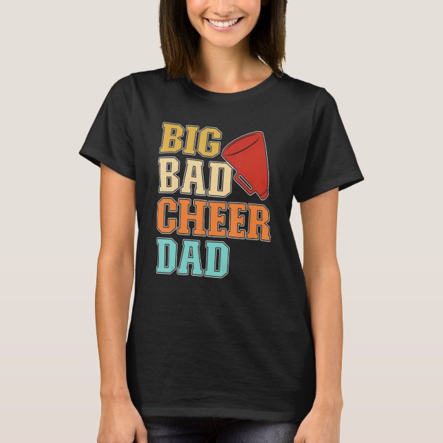 T-shirt Mens Cheer Coach Big Bad Cheer Dad (Devant)