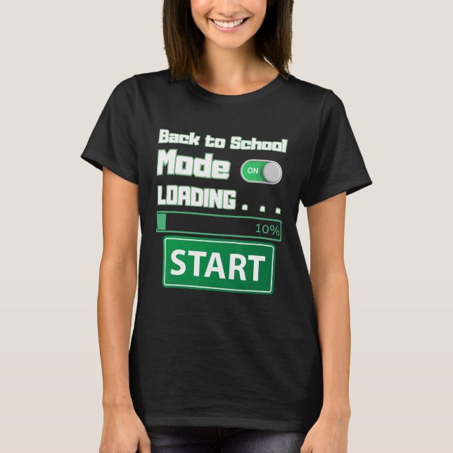 T-shirt Mens Ck To School Mode Loading – Gamer Style Humor (Devant)