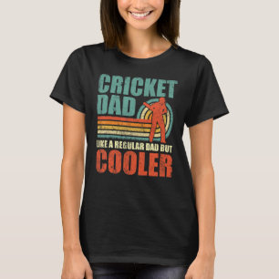 T-shirt Mens Cricket Papa Comme Un Père Régulier Mais Fa G