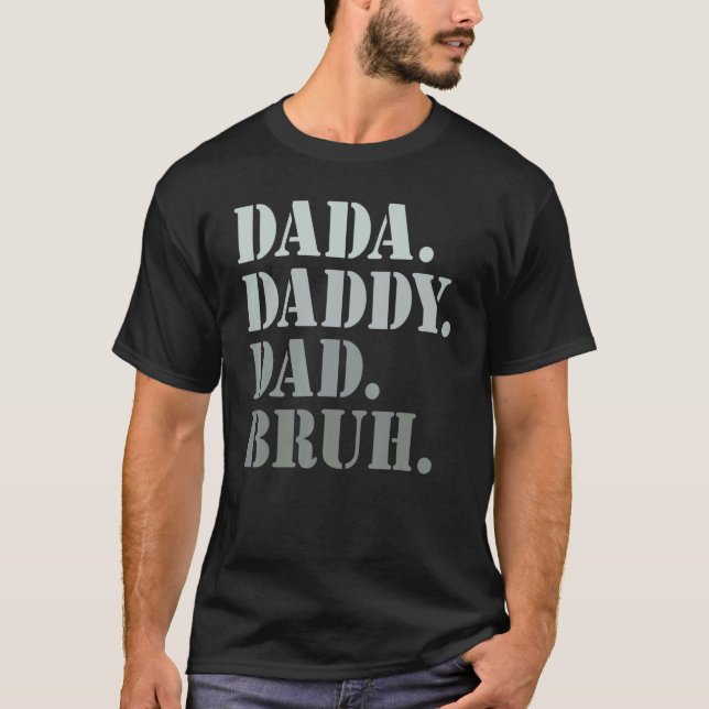 T-shirt Mens Dada Papa Papa Bruh Idée Pour Hommes Pères Da (Devant)