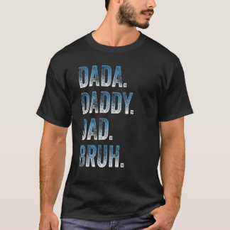 T-shirt Mens Dada Papa Papa Bruh Père Et Enfants Fille Gar