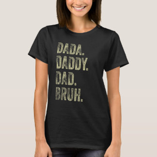 T-shirt Mens Dada Papa Papa Bruh Père Et Enfants Fille Gar