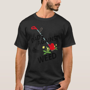 T-shirt Mens Dads contre le jardinage de mauvaises herbes