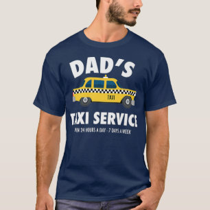 T-shirt Mens Dads Service de Taxi Conduite Fête des père