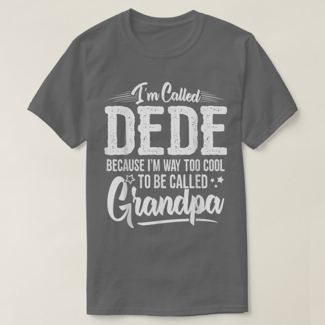 T-shirt Mens Dede Tee from Grandchildren Funny Grandfathe (Design devant)