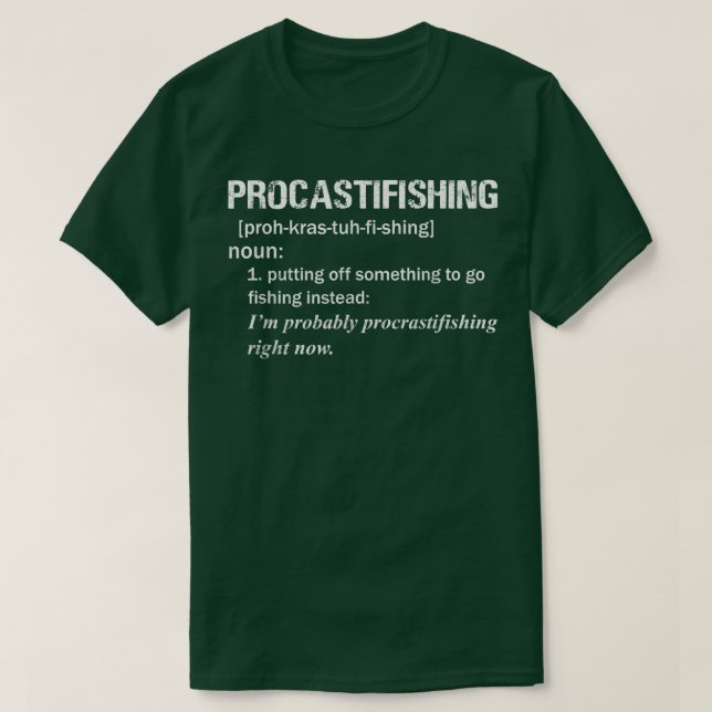 T-shirt Mens Drôle ProcrastiFishing Définition pour Papa G (Design devant)