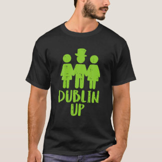 T-shirt Mens Dublin Up Funny St Patricks Day Irish Drinkin