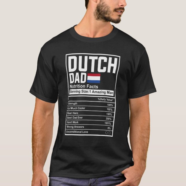 T-shirt Mens Dutch Dad Nutrition Facts Father's Day Nation (Devant)